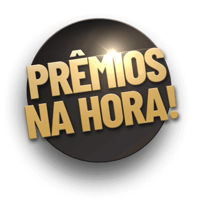 Prêmios na hora